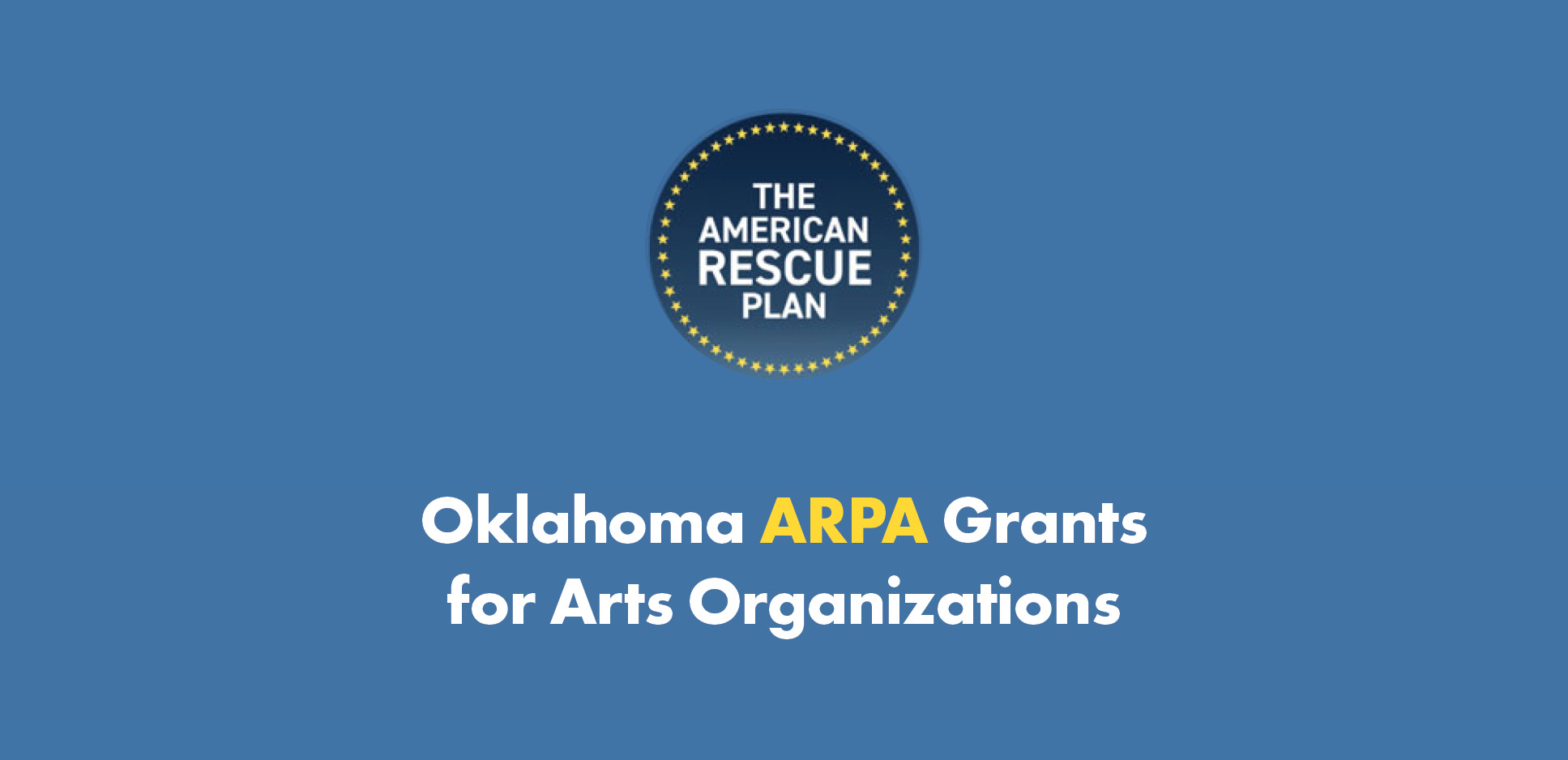 Oklahoma ARPA Grants for Arts Organizations