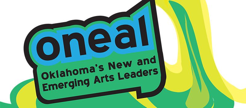 Oklahoma's New and Emerging Arts Leaders (ONEAL)